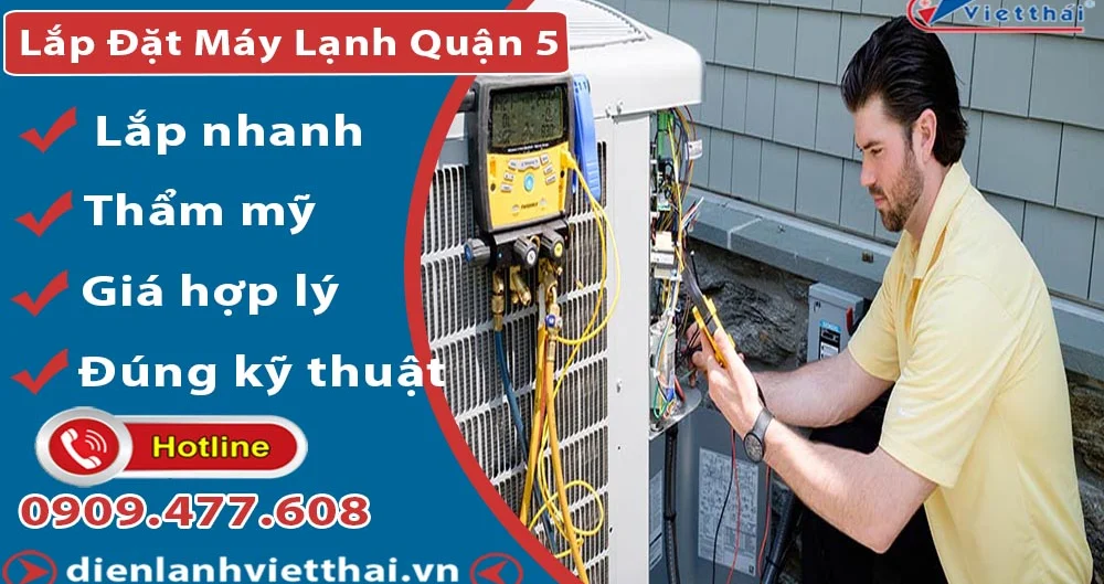 Lắp Đặt Máy Lạnh Quận 5