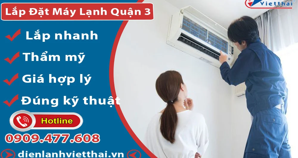 Lắp Đặt Máy Lạnh Quận 3
