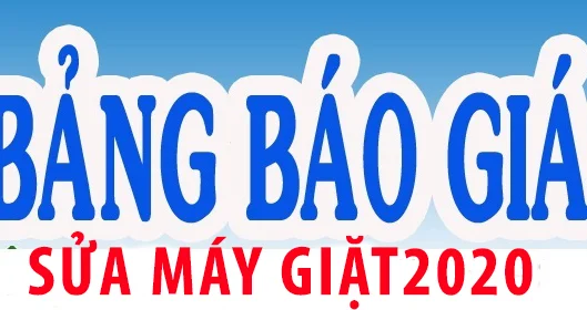 Bảng Giá Sửa Máy Giặt Và Thay Thế Linh Kiện