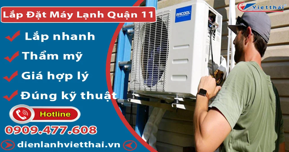 Lắp Đặt Máy Lạnh Quận 11