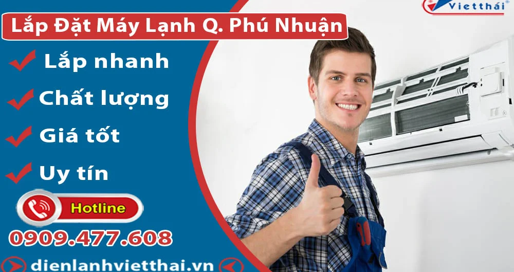 Lắp Đặt Máy Lạnh Quận Phú Nhuận